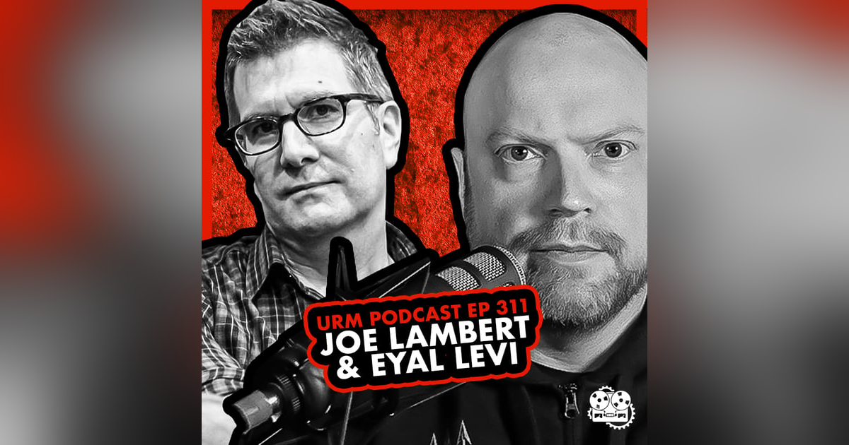 EP 311 | Joe Lambert EP 311 | Joe Lambert