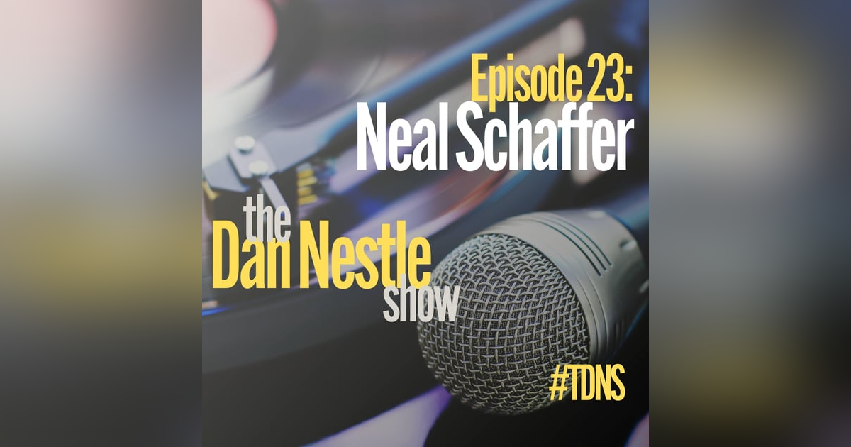 023: Neal Schaffer: Influence, Digital Marketing, and Karaoke 023: Neal Schaffer: Influence, Digital Marketing, and Karaoke