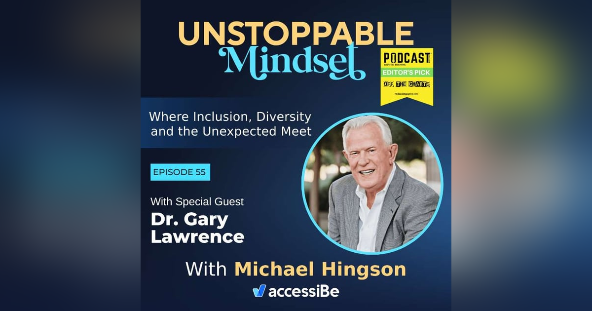 Episode 55 – Unstoppable Unplugged Rejection Junky with Dr. Gary Lawrence Episode 55 – Unstoppable Unplugged Rejection Junky with Dr. Gary Lawrence