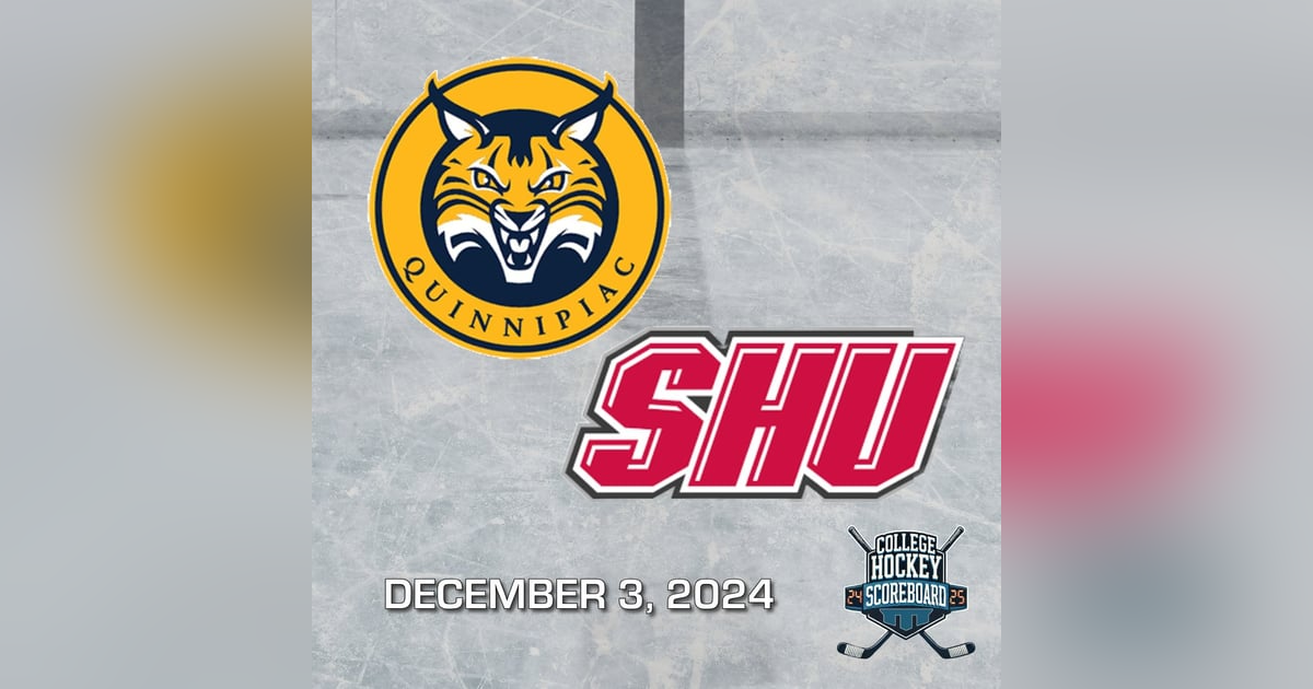 CHS: Quinnipiac women edge Sacred Heart on rowdy Kids Day; Sacred Heart, Canisius win in men's action - 12-3-24 CHS: Quinnipiac women edge Sacred Heart on rowdy Kids Day; Sacred Heart, Canisius win in men's action - 12-3-24