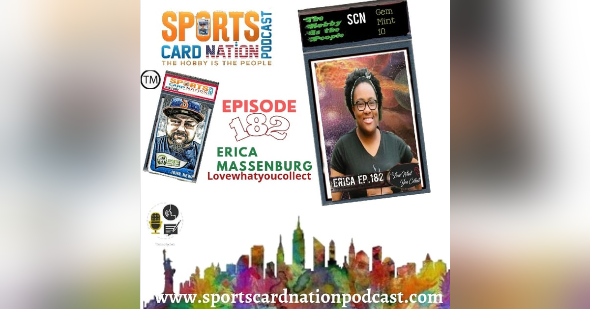Ep.182 w/Erica from Lovewhatyoucollect Ep.182 w/Erica from Lovewhatyoucollect