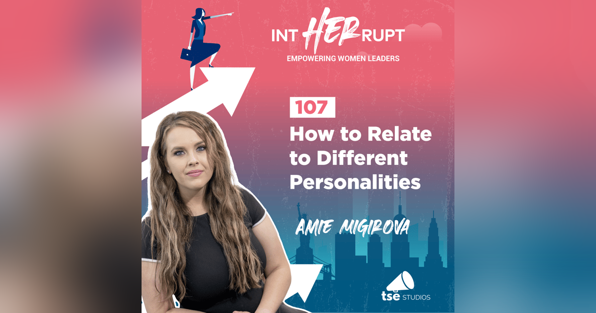 INT 107: How to Create Different Personalities INT 107: How to Create Different Personalities