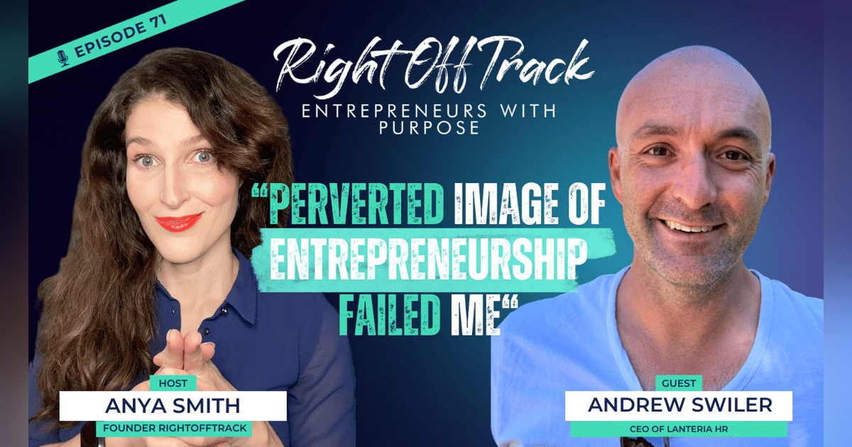 What Are the Top MISTAKES to AVOID? Insights from a Seasoned Entrepreneur - Andrew Swiler is RightOffTrack | Anya Smith What Are the Top MISTAKES to AVOID? Insights from a Seasoned Entrepreneur - Andrew Swiler is RightOffTrack | Anya Smith