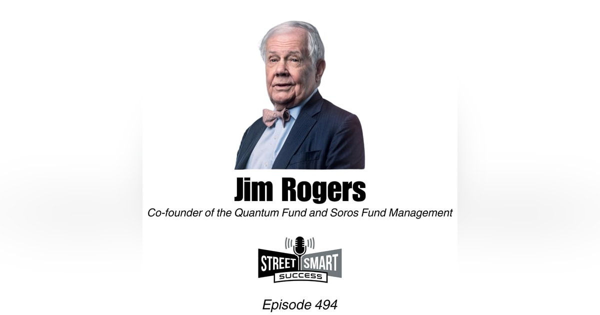 494: Jim Rogers, Original George Soros Partner, Predicts Double Digit Interest Rates 494: Jim Rogers, Original George Soros Partner, Predicts Double Digit Interest Rates