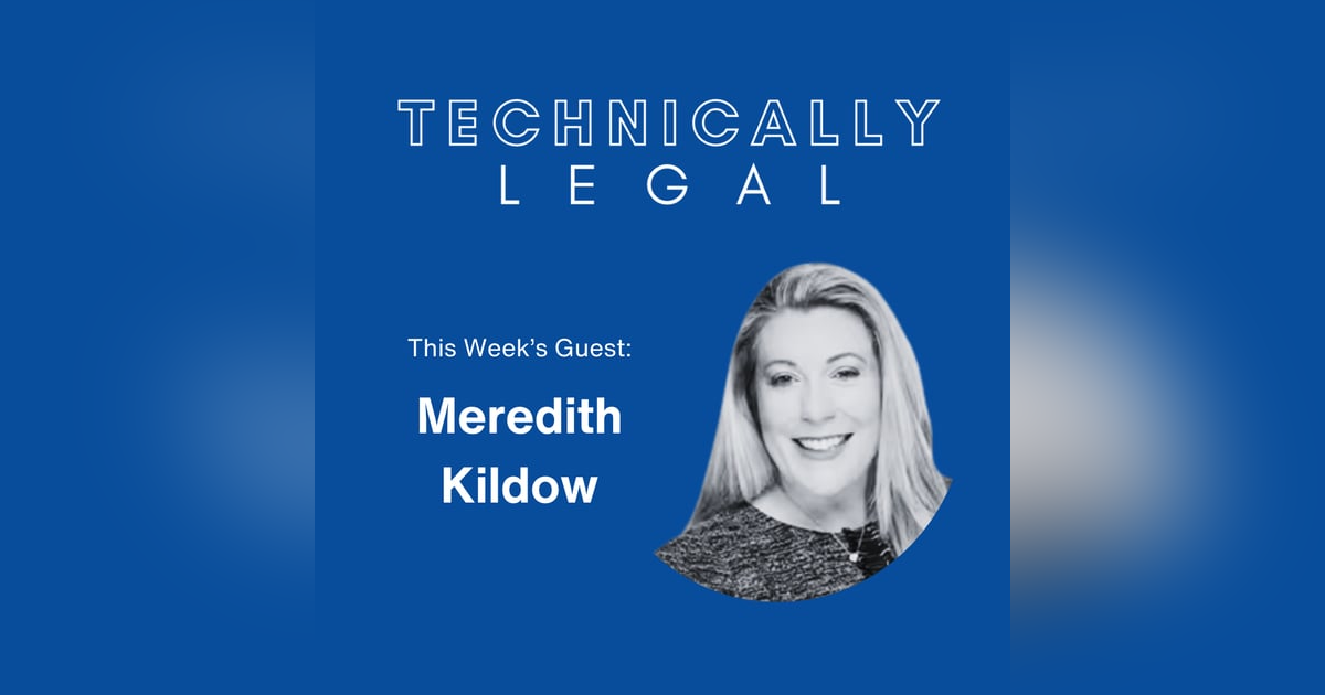 Future-Proofing Legal Ops: AI Literacy, Innovation and Augmentation (Meredith Kildow, President Consilio) Future-Proofing Legal Ops: AI Literacy, Innovation and Augmentation (Meredith Kildow, President Consilio)