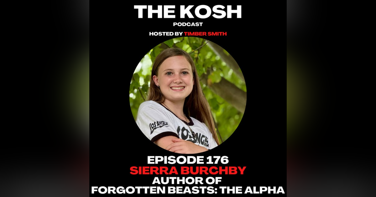 Episode 176: Sierra Burchby - Author of Forgotten Beasts: The Alpha Episode 176: Sierra Burchby - Author of Forgotten Beasts: The Alpha
