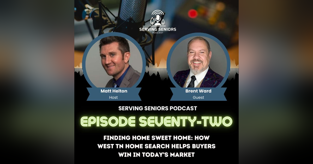 Episode 72: Simplifying Home Decisions – The Realtor Advantage for Seniors Episode 72: Simplifying Home Decisions – The Realtor Advantage for Seniors