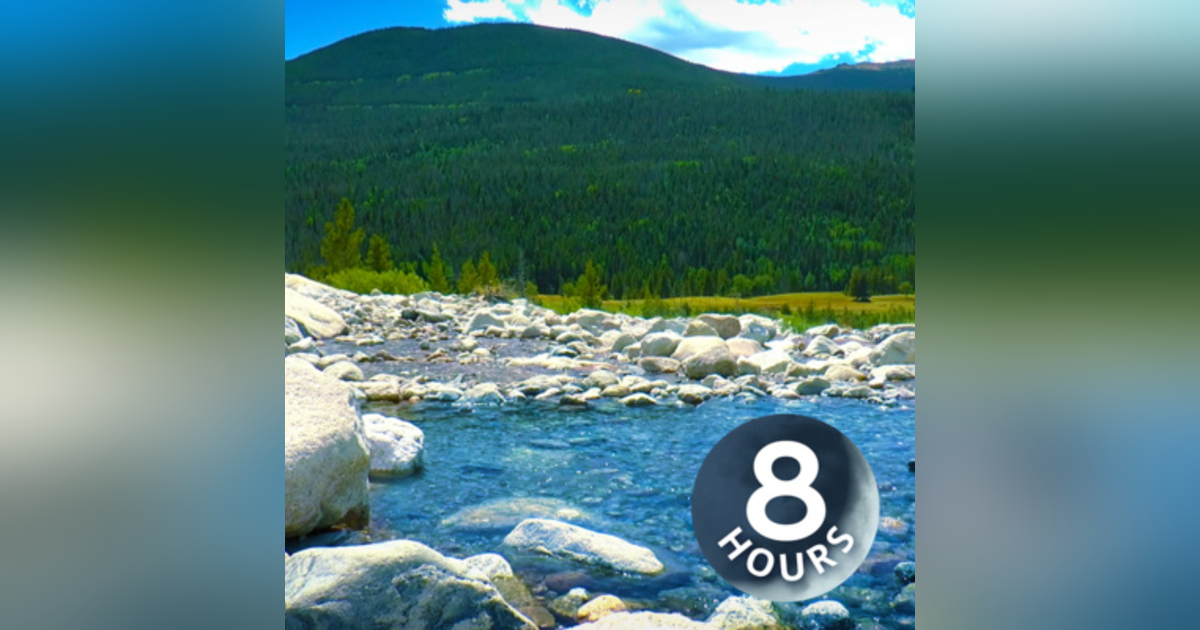 Mountain River Water Sounds 8 Hours | Sleep, Study, Focus or Relax to Nature White Noise Mountain River Water Sounds 8 Hours | Sleep, Study, Focus or Relax to Nature White Noise