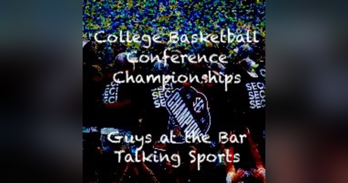 College Basketball Conference championships College Basketball Conference championships