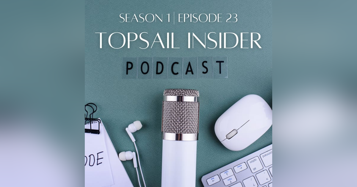 Topsail Insider, LLC! Topsail Insider, LLC!