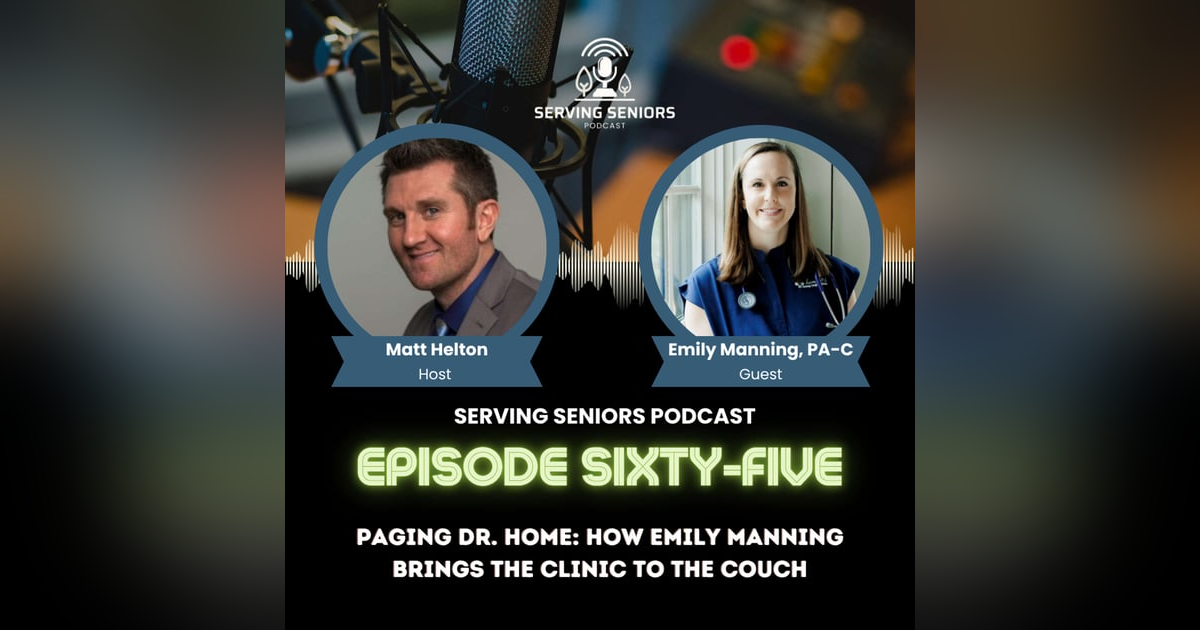 Episode 65: Paging Dr. Home: How Emily Manning Brings the Clinic to the Couch Episode 65: Paging Dr. Home: How Emily Manning Brings the Clinic to the Couch