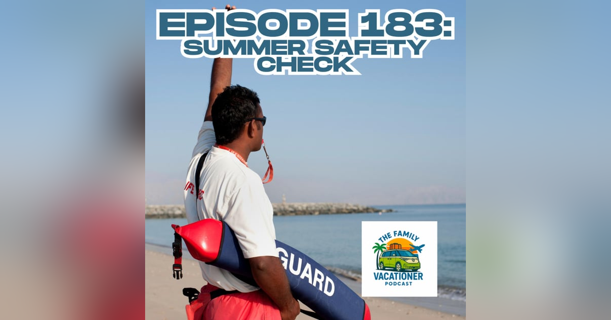 9 Minute Summer Safety Check! 9 Minute Summer Safety Check!