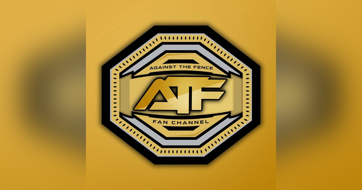 "Against the Fence" MMA Channel! "Against the Fence" MMA Channel!