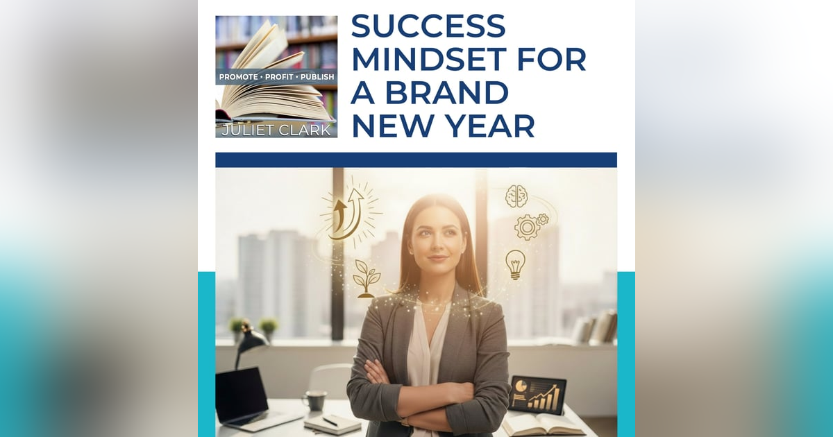 Success Mindset For A Brand New Year Success Mindset For A Brand New Year