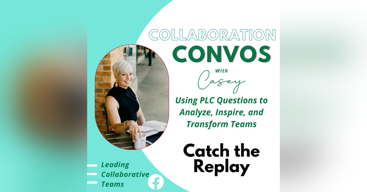 Using PLC Questions to Analyze, Inspire, and Transform Teams Using PLC Questions to Analyze, Inspire, and Transform Teams
