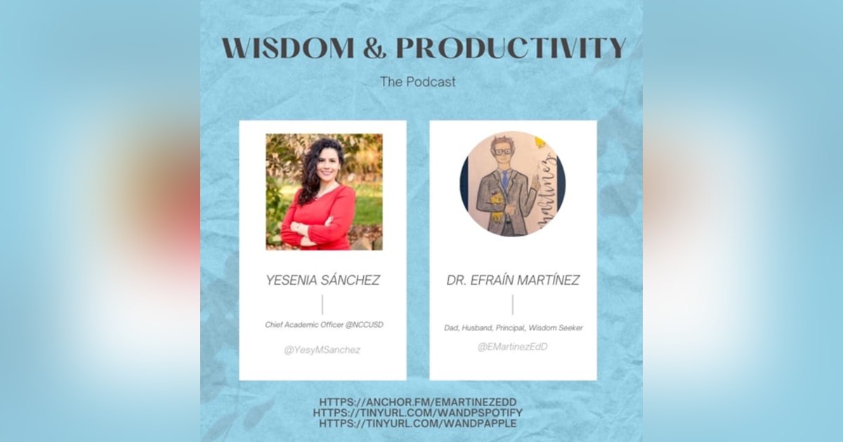 38th: Interviewing Yesenia Sánchez, Chief Academic Officer @NCCUSD 38th: Interviewing Yesenia Sánchez, Chief Academic Officer @NCCUSD