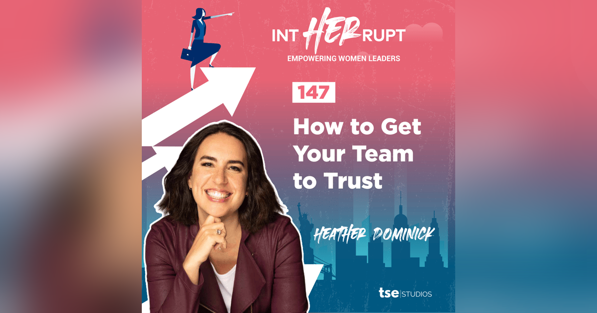 INT 147: How to Get Your Team to Trust INT 147: How to Get Your Team to Trust