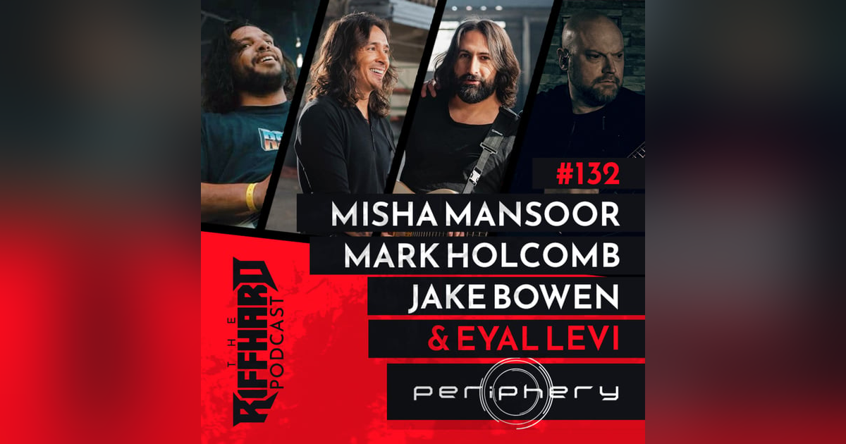 EP 132 | PERIPHERY: Trashing “Djent Is Not A Genre,” Video Game Addiction, And Playing With No Pants EP 132 | PERIPHERY: Trashing “Djent Is Not A Genre,” Video Game Addiction, And Playing With No Pants