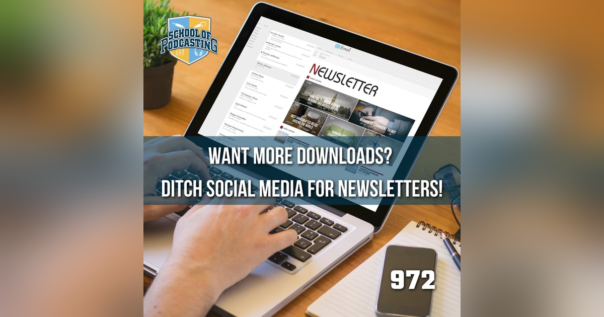 Want More Downloads? Ditch Social Media for Newsletters! Want More Downloads? Ditch Social Media for Newsletters!
