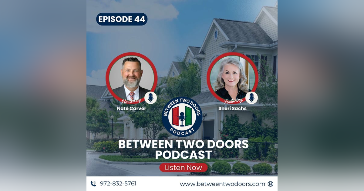 Episode 44: Sheri Sachs – From Real Estate to Community Impact in Anna, Texas Episode 44: Sheri Sachs – From Real Estate to Community Impact in Anna, Texas