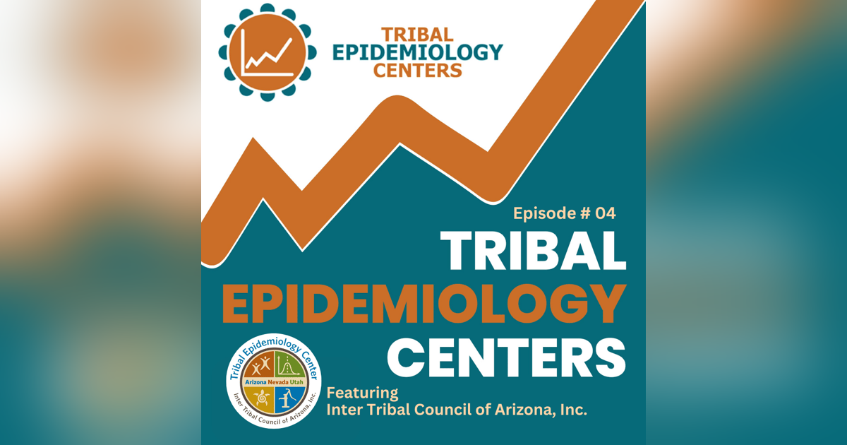 TEC 04: Building Tribally Driven Public Health, At Inter Tribal Council of Arizona Tribal Epidemiology Center TEC 04: Building Tribally Driven Public Health, At Inter Tribal Council of Arizona Tribal Epidemiology Center