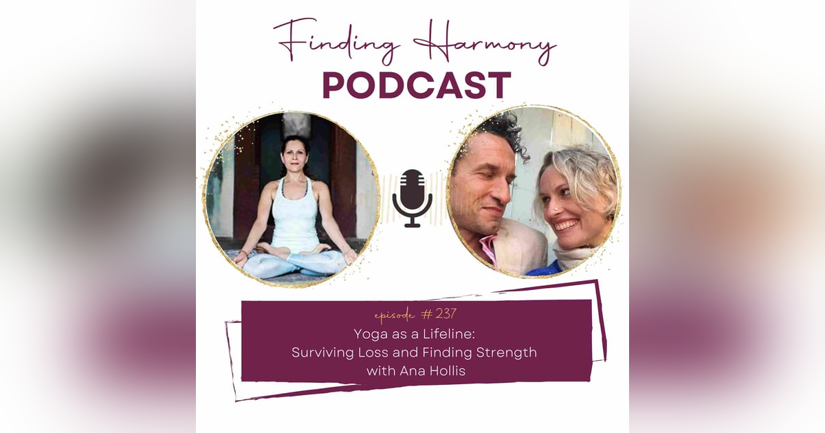 Yoga as a Lifeline: Surviving Loss and Finding Strength Yoga as a Lifeline: Surviving Loss and Finding Strength