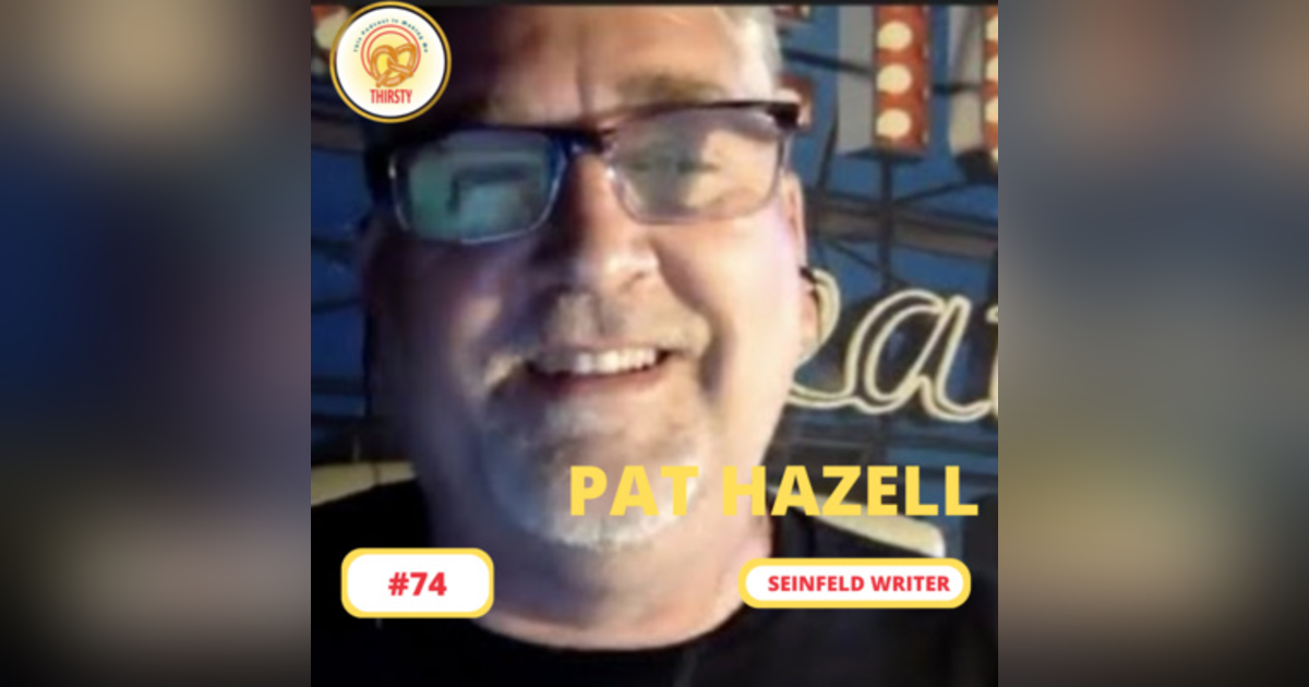 Seinfeld Podcast | Pat Hazell | 74 Seinfeld Podcast | Pat Hazell | 74