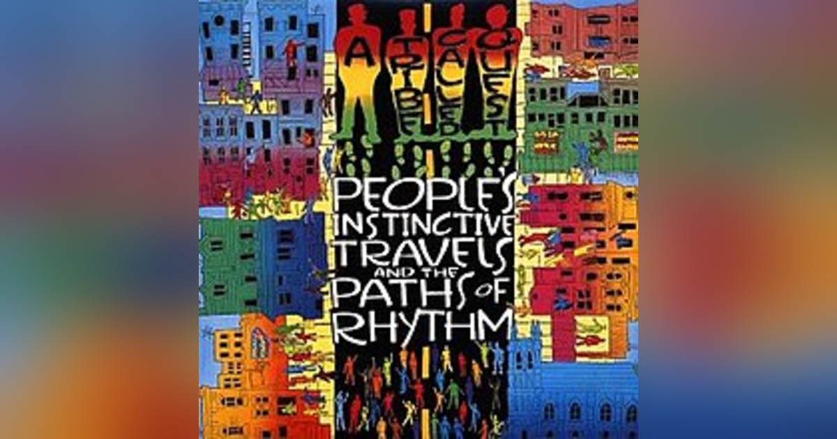 Ep. 25-A Tribe Called Quest: People's Instinctive Travels and the Paths of Rhythm. In The Beginning... Ep. 25-A Tribe Called Quest: People's Instinctive Travels and the Paths of Rhythm. In The Beginning...