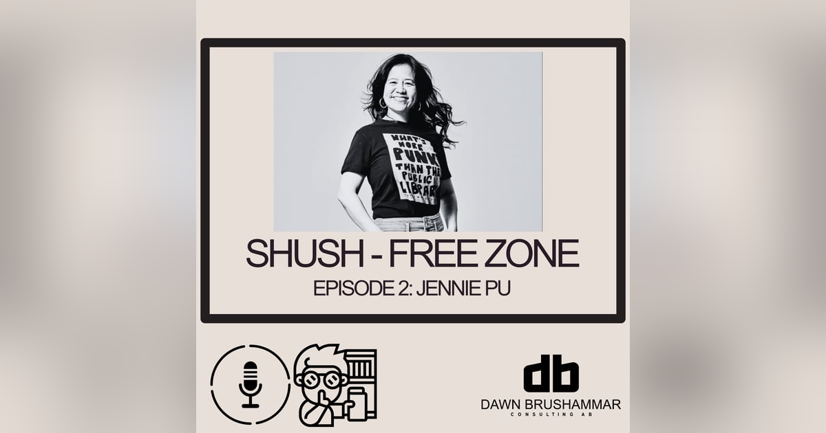 Episode 2: Jennie Pu - Public Library Director and Freedom to Read Advocate Episode 2: Jennie Pu - Public Library Director and Freedom to Read Advocate