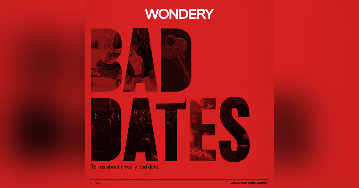 Armchair Anonymous: Bad Dates Armchair Anonymous: Bad Dates