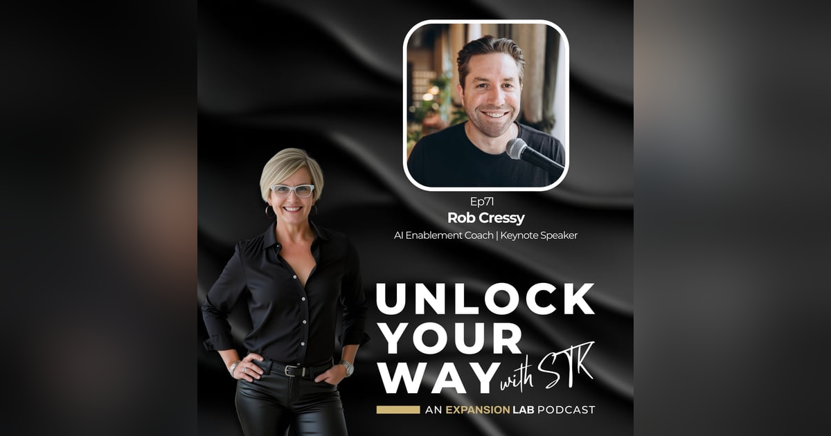 Ep71 Rob Cressy - From AI Curious to AI Dangerous: How Two Coaches Are Revolutionizing Business Growth in Real Time Ep71 Rob Cressy - From AI Curious to AI Dangerous: How Two Coaches Are Revolutionizing Business Growth in Real Time