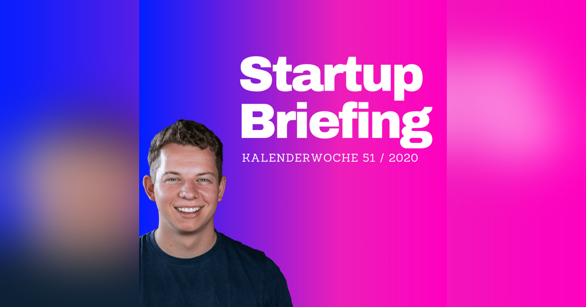 Spryker, Dubsmash, Neufund, StockX & Framen | Startup Briefing KW51 Spryker, Dubsmash, Neufund, StockX & Framen | Startup Briefing KW51