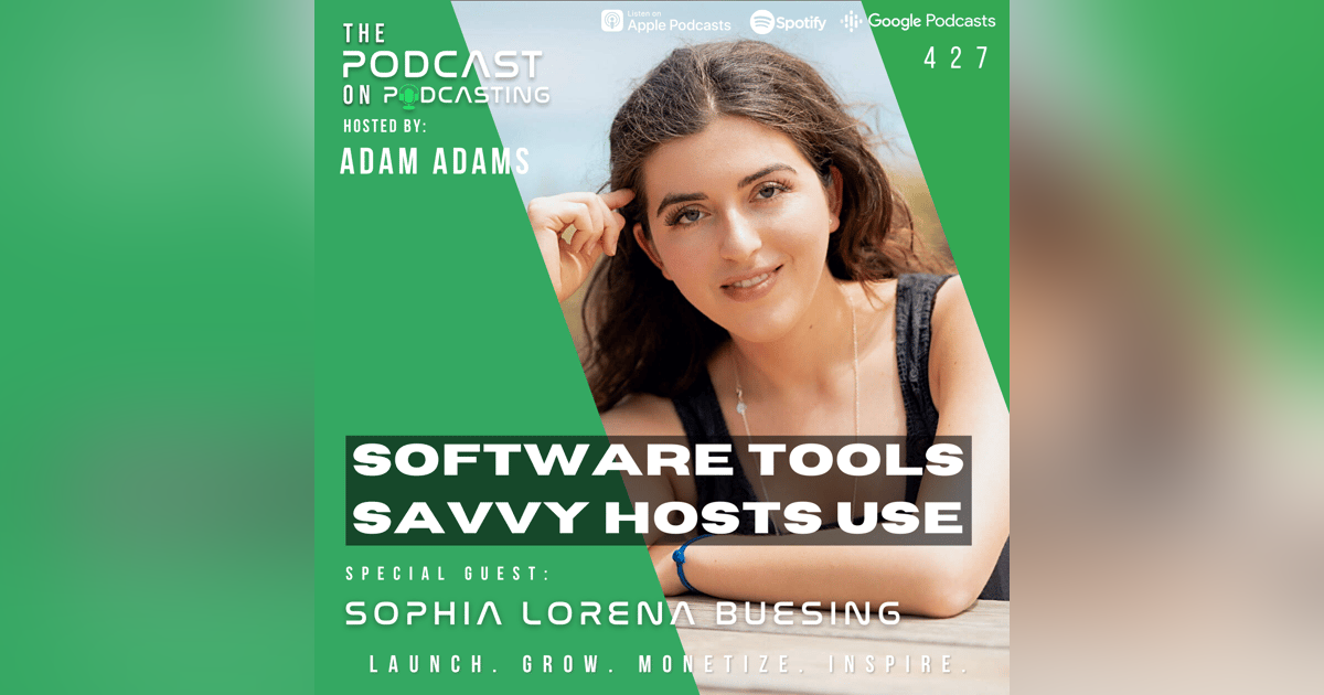 Ep427: Software Tools Savvy Hosts Use - Sophia Lorena Buesing Ep427: Software Tools Savvy Hosts Use - Sophia Lorena Buesing