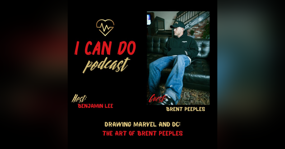 E335: Drawing Marvel and DC: The Art of Brent Peeples E335: Drawing Marvel and DC: The Art of Brent Peeples