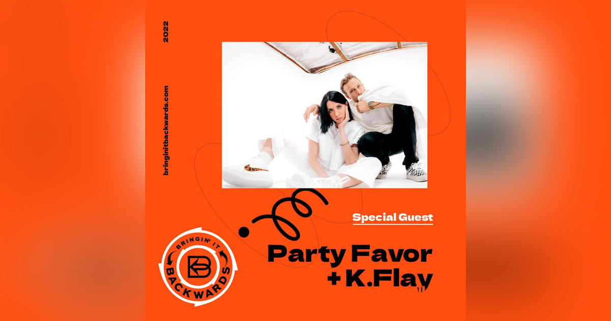 Interview with Party Favor and K.Flay (K.Flay Returns!) Interview with Party Favor and K.Flay (K.Flay Returns!)