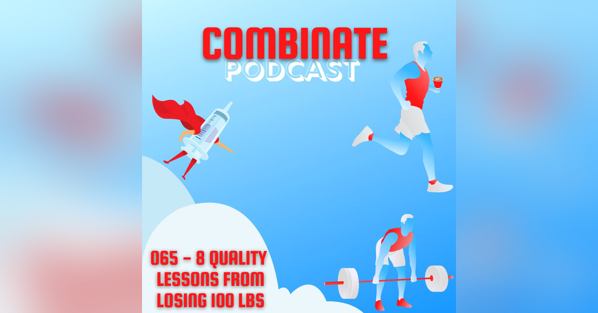 065 - "8 Quality Lessons from Losing 100 Lbs " with Subhi Saadeh 065 - "8 Quality Lessons from Losing 100 Lbs " with Subhi Saadeh