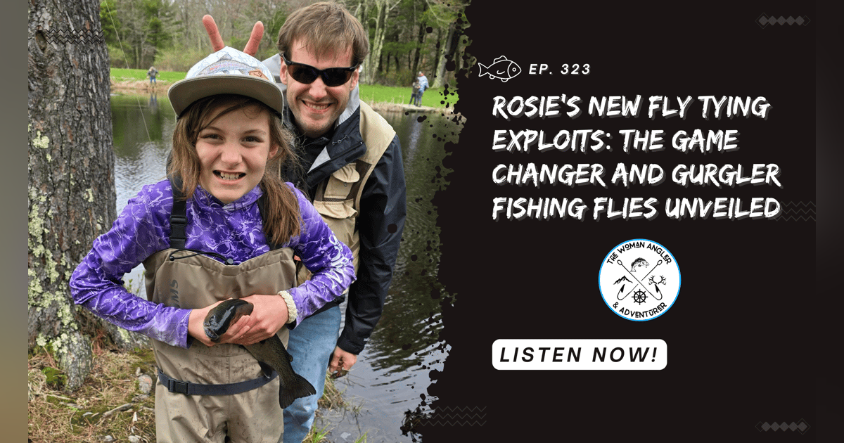 Rosie's New Fly Tying Exploits: The Game Changer and Gurgler Fishing Flies Unveiled Rosie's New Fly Tying Exploits: The Game Changer and Gurgler Fishing Flies Unveiled