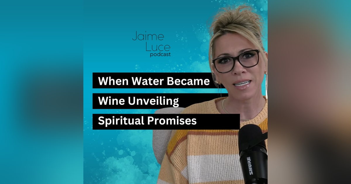 When Water Became Wine Unveiling Spiritual Promises When Water Became Wine Unveiling Spiritual Promises