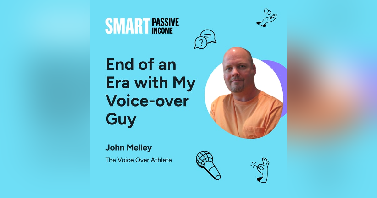 SPI 850: End of an Era with My Voice-over Guy, John Melley SPI 850: End of an Era with My Voice-over Guy, John Melley
