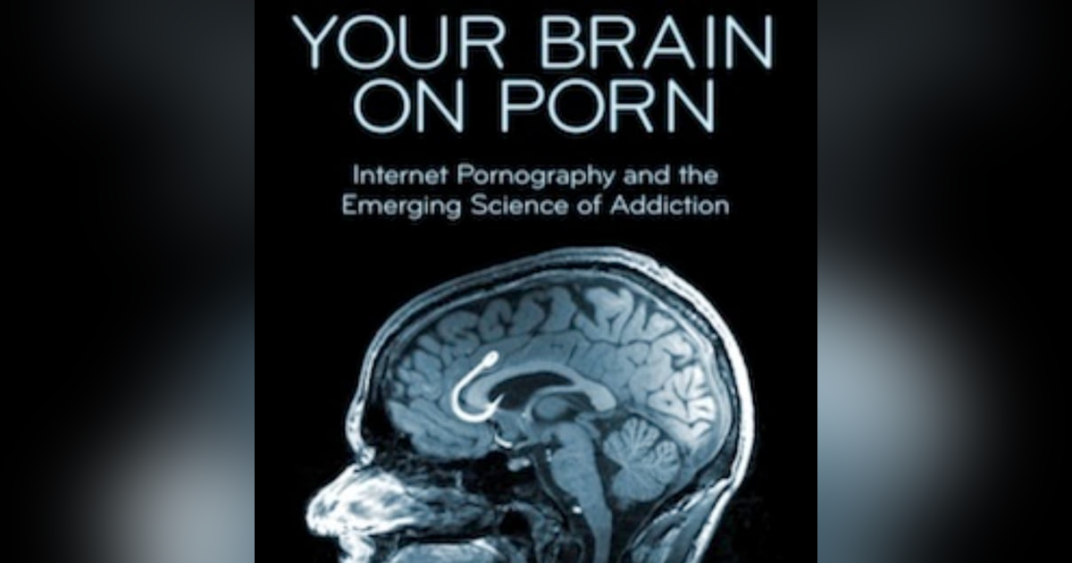 Decoding Desire: The Impact of Pornography on the Brain – Insights from Gary Wilson Decoding Desire: The Impact of Pornography on the Brain – Insights from Gary Wilson