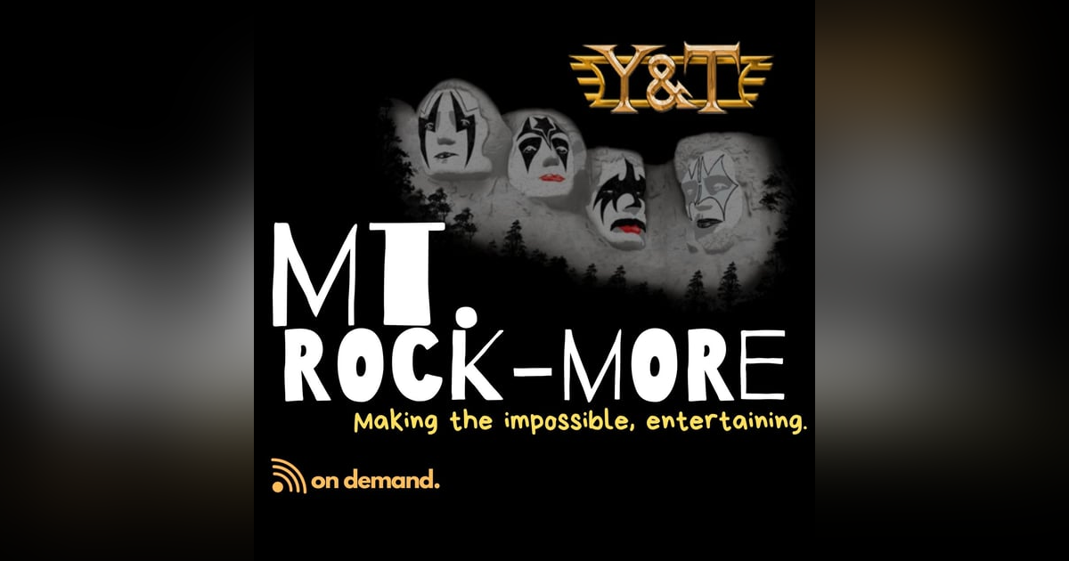MT. ROCKMORE | Season 1 | Episode #4: Y&T MT. ROCKMORE | Season 1 | Episode #4: Y&T