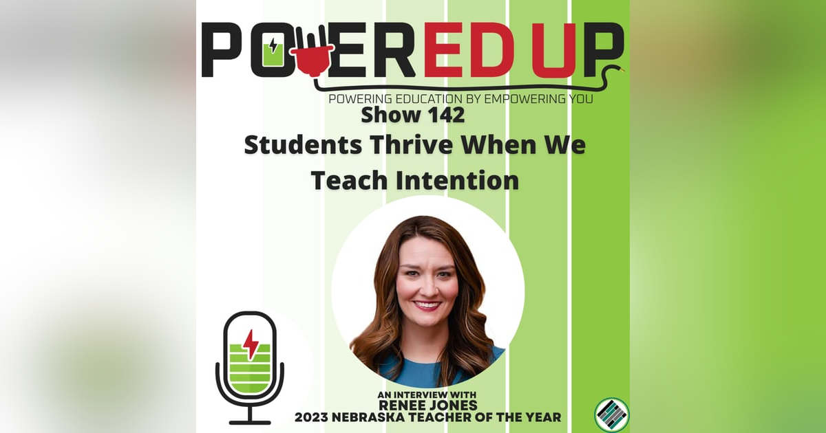 142: Students Thrive When We Teach Intentionally 142: Students Thrive When We Teach Intentionally