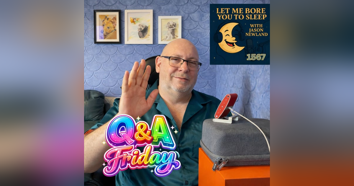 (Overnight | Music) #1567 Let me bore you to sleep | Jason Newland | 27th February 2026 (Overnight | Music) #1567 Let me bore you to sleep | Jason Newland | 27th February 2026