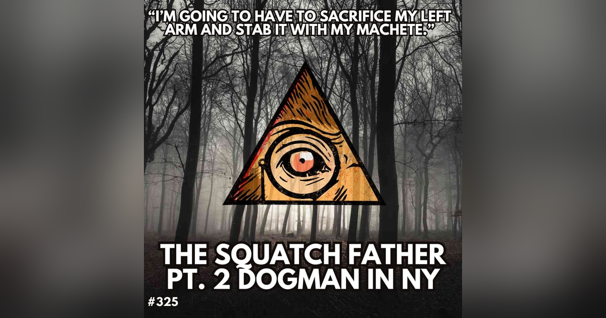 Dogman Unleashed and Being Silenced by the MIB with the Squatch Father, Al Santariga, Pt. 2 Dogman Unleashed and Being Silenced by the MIB with the Squatch Father, Al Santariga, Pt. 2