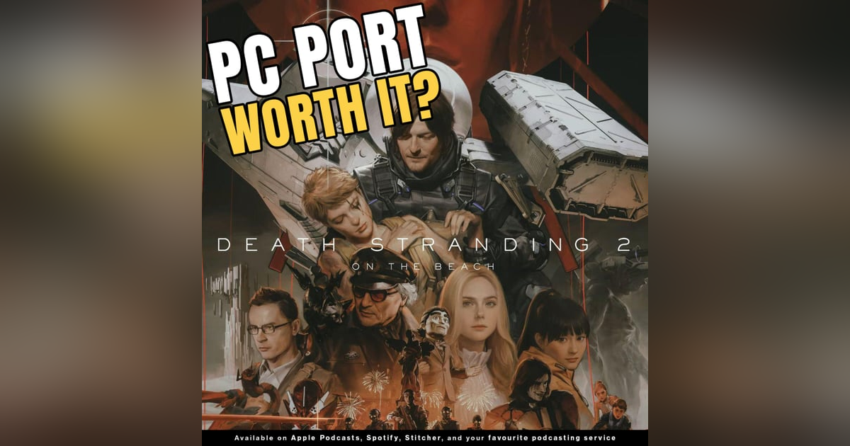 Death Stranding 2 PC Port – Masterpiece or Mess? Death Stranding 2 PC Port – Masterpiece or Mess?