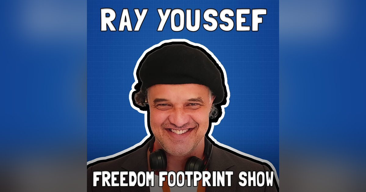 Fighting Financial Apartheid with Ray Youssef - FFS #64 Fighting Financial Apartheid with Ray Youssef - FFS #64