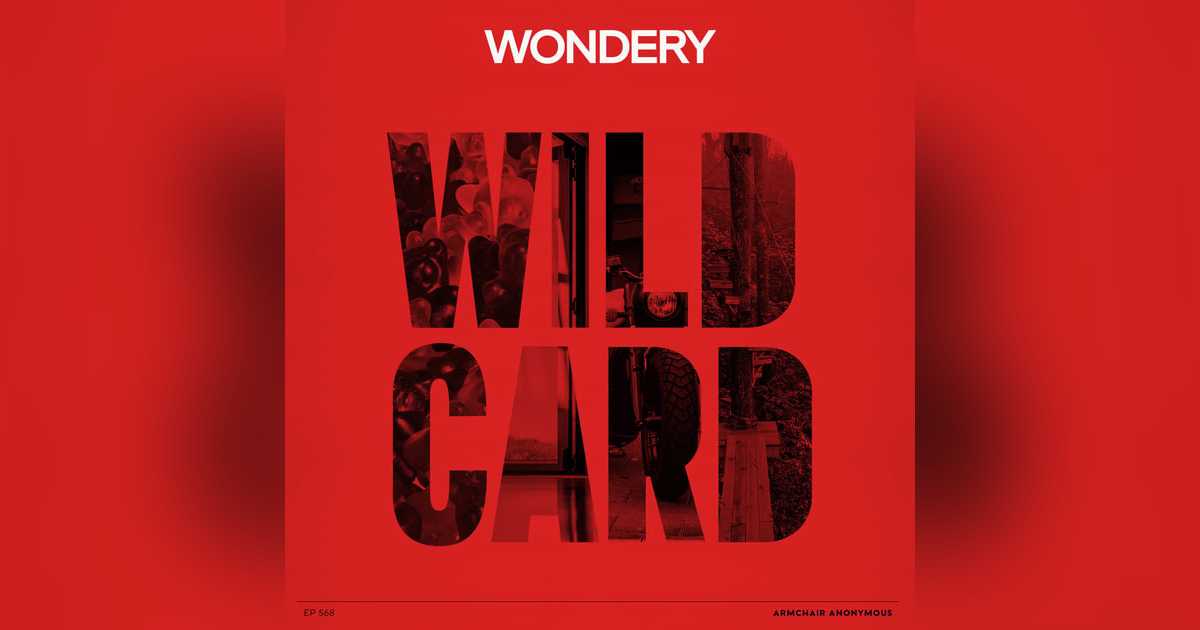 Armchair Anonymous: Wild Card Armchair Anonymous: Wild Card