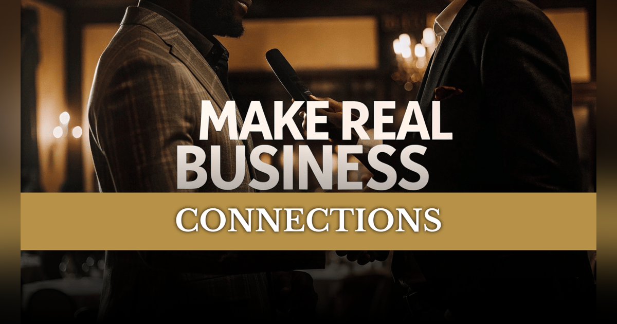 Sales and Cigars | Turn Cold Connections into Million-Dollar Deals | Episode 212 Sales and Cigars | Turn Cold Connections into Million-Dollar Deals | Episode 212