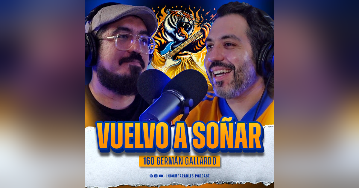160 | Vuelvo a soñar | Germán Gallardo 160 | Vuelvo a soñar | Germán Gallardo