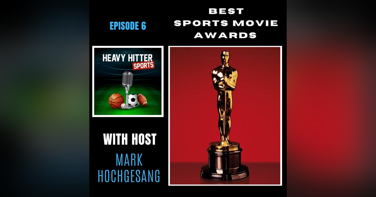 Best Sports Movie Awards Best Sports Movie Awards